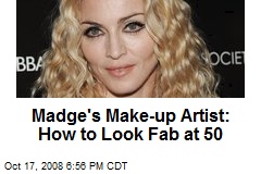 Madge's Make-up Artist: How to Look Fab at 50
