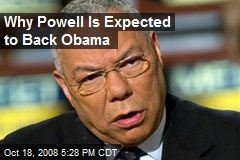 Why Powell Is Expected to Back Obama