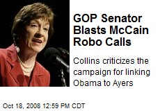 GOP Senator Blasts McCain Robo Calls