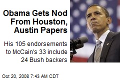 Obama Gets Nod From Houston, Austin Papers