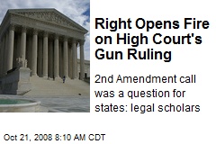 Right Opens Fire on High Court's Gun Ruling
