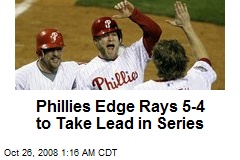 Phillies Edge Rays 5-4 to Take Lead in Series