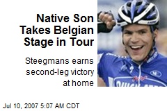 Native Son Takes Belgian Stage in Tour