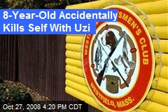 8-Year-Old Accidentally Kills Self With Uzi