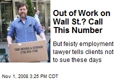 Out of Work on Wall St.? Call This Number