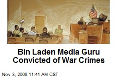 Bin Laden Media Guru Convicted of War Crimes