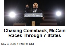 Chasing Comeback, McCain Races Through 7 States