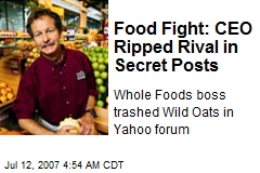 Food Fight: CEO Ripped Rival in Secret Posts