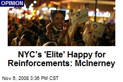 NYC's 'Elite' Happy for Reinforcements: McInerney