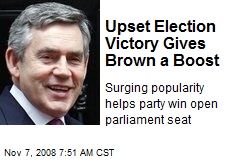 Upset Election Victory Gives Brown a Boost