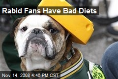 Rabid Fans Have Bad Diets