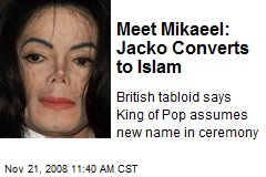 Meet Mikaeel: Jacko Converts to Islam