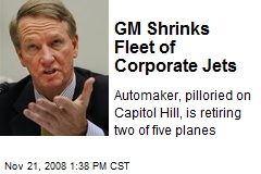 GM Shrinks Fleet of Corporate Jets