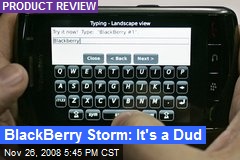 BlackBerry Storm: It's a Dud