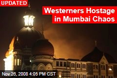 Westerners Hostage in Mumbai Chaos
