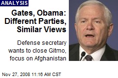 Gates, Obama: Different Parties, Similar Views
