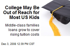College May Be Out of Reach for Most US Kids