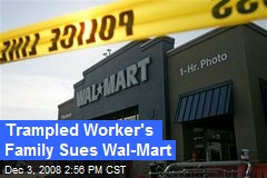 Trampled Worker's Family Sues Wal-Mart