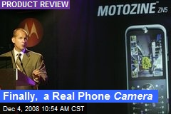 Finally, a Real Phone Camera