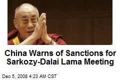 China Warns of Sanctions for Sarkozy-Dalai Lama Meeting