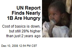 UN Report Finds Nearly 1B Are Hungry