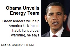 Obama Unveils Energy Team