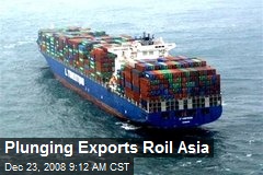 Plunging Exports Roil Asia