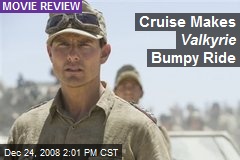 Cruise Makes Valkyrie Bumpy Ride