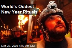 World's Oddest New Year Rituals