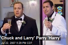 'Chuck and Larry' Parry 'Harry'