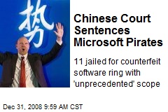 Chinese Court Sentences Microsoft Pirates
