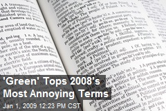 'Green' Tops 2008's Most Annoying Terms