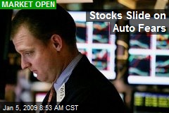 Stocks Slide on Auto Fears