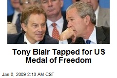 Tony Blair Tapped for US Medal of Freedom