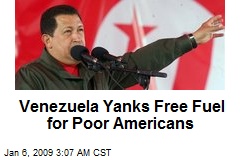 Venezuela Yanks Free Fuel for Poor Americans