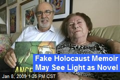 Fake Holocaust Memoir May See Light as Novel