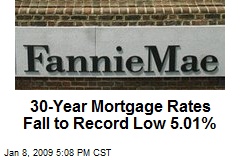 30-Year Mortgage Rates Fall to Record Low 5.01%