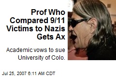 Prof Who Compared 9/11 Victims to Nazis Gets Ax