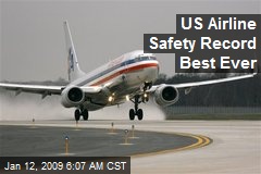 US Airline Safety Record Best Ever