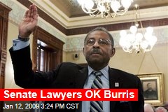 Senate Lawyers OK Burris
