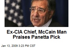 Ex-CIA Chief, McCain Man Praises Panetta Pick