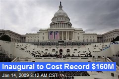 Inaugural to Cost Record $160M