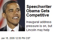 Speechwriter Obama Gets Competitive