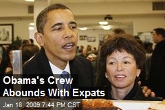 Obama's Crew Abounds With Expats