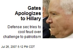 Gates Apologizes to Hillary