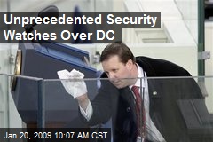 Unprecedented Security Watches Over DC
