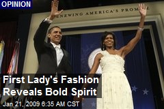 First Lady's Fashion Reveals Bold Spirit
