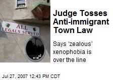 Judge Tosses Anti-immigrant Town Law