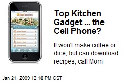 Top Kitchen Gadget ... the Cell Phone?