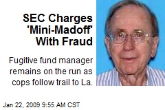 SEC Charges 'Mini-Madoff' With Fraud